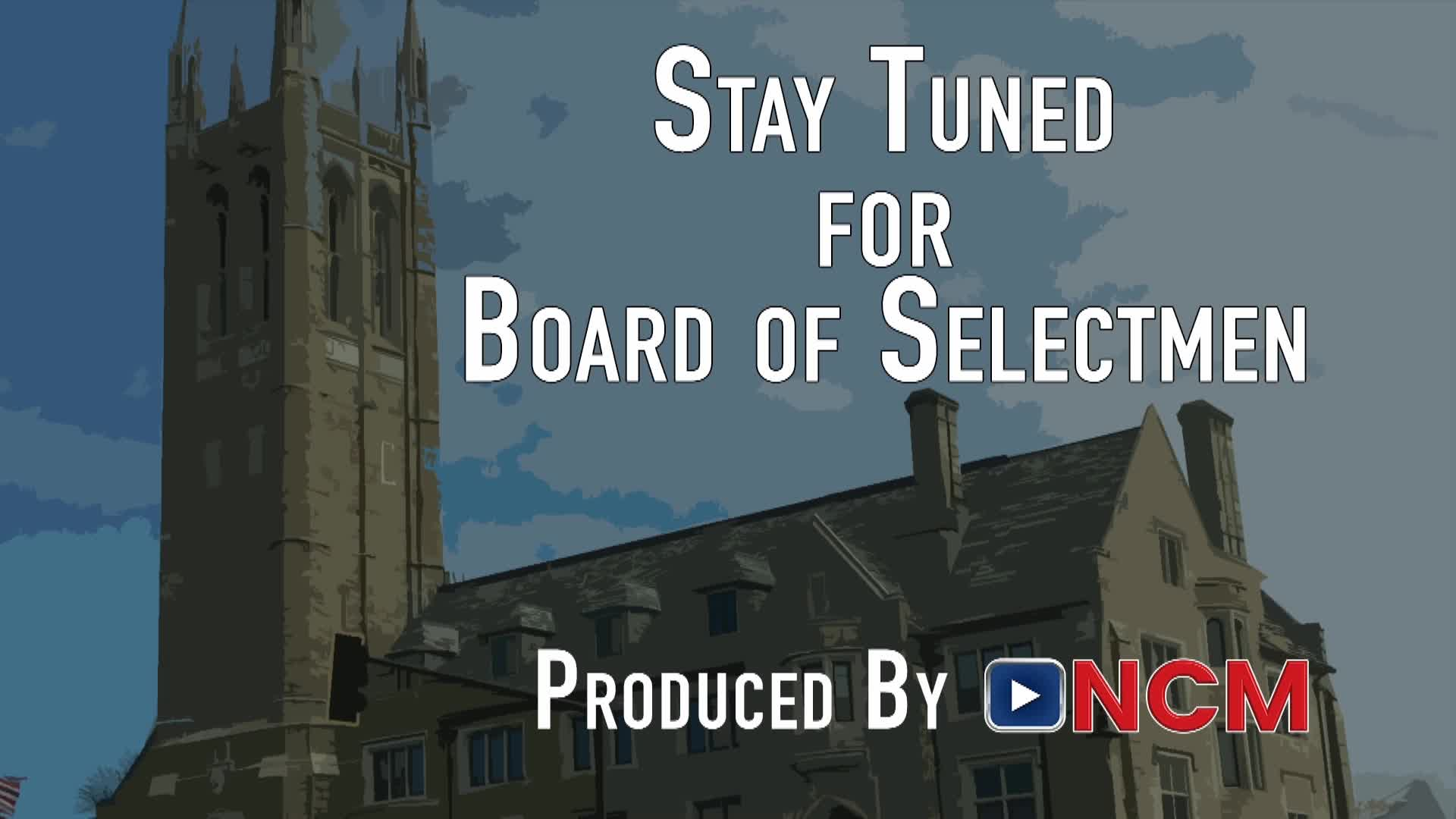 LIVE! Board of Selectmen