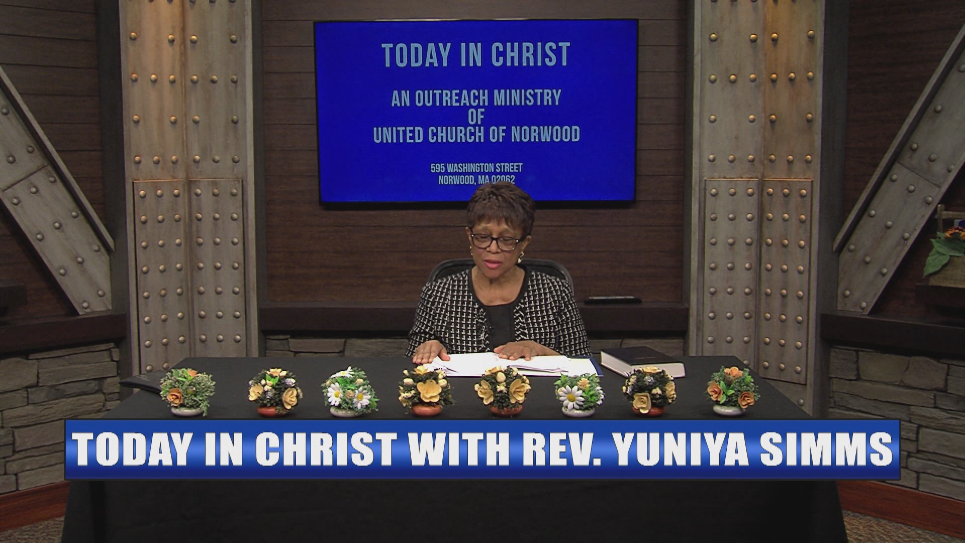 Today in Christ - Rev. Yuniya Simms: Episode #7